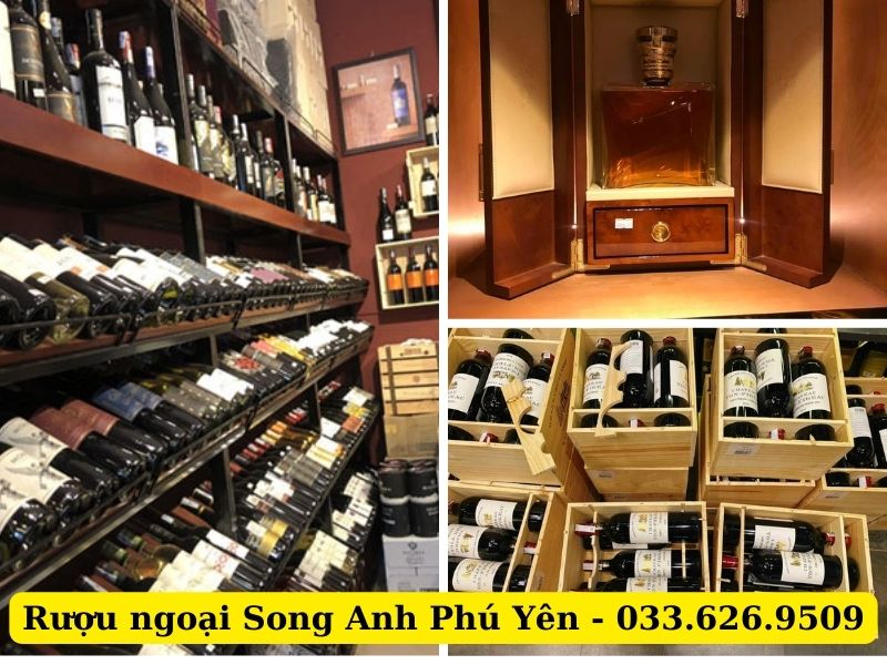 Cửa hàng rượu ngoại Song Anh - Địa chỉ mua rượu uy tín Phú Yên
