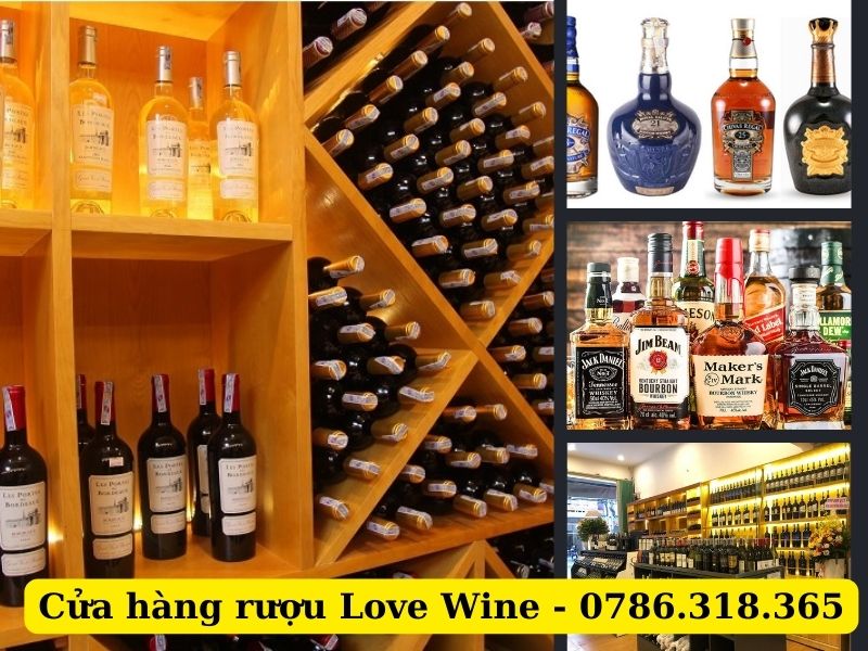 Love Wine - Địa chỉ uy tín rượu ngoại giá tốt
