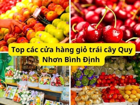 Giỏ quà tết trái cây và các cửa hàng uy tín